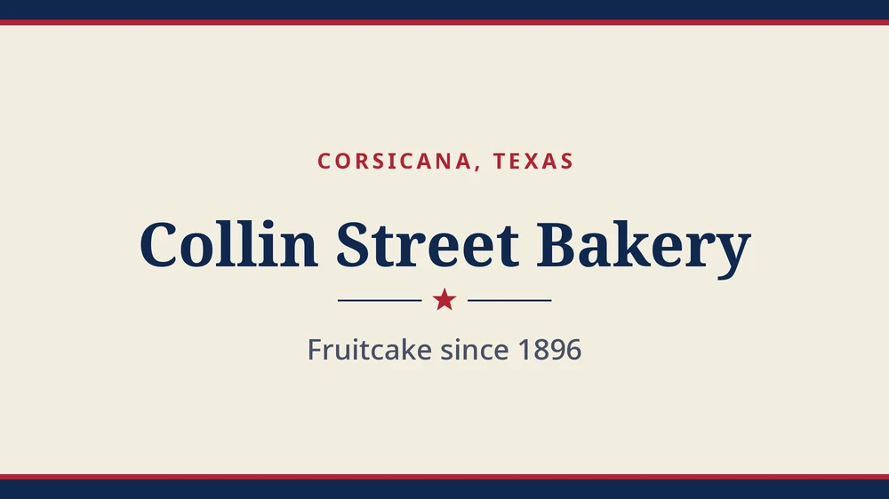 Title card: Collin Street Bakery, Corsicana, Texas (no product photo yet)