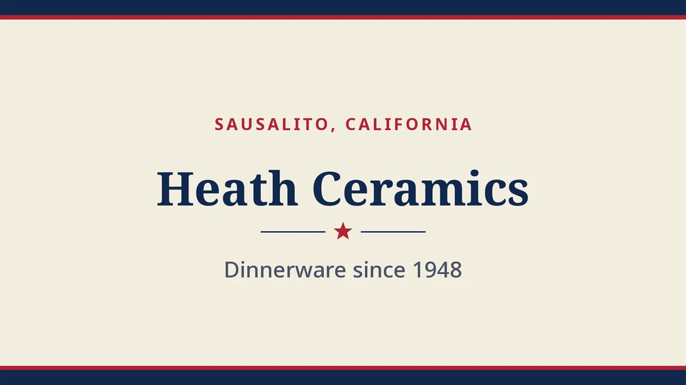 Title card: Heath Ceramics, Sausalito, California (no product photo yet)