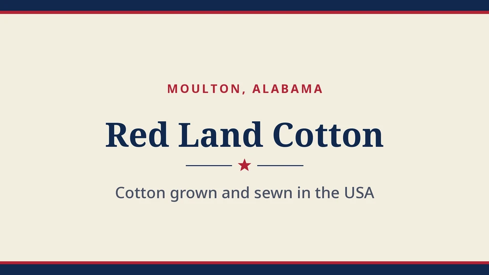 Title card: Red Land Cotton, Moulton, Alabama (no product photo yet)