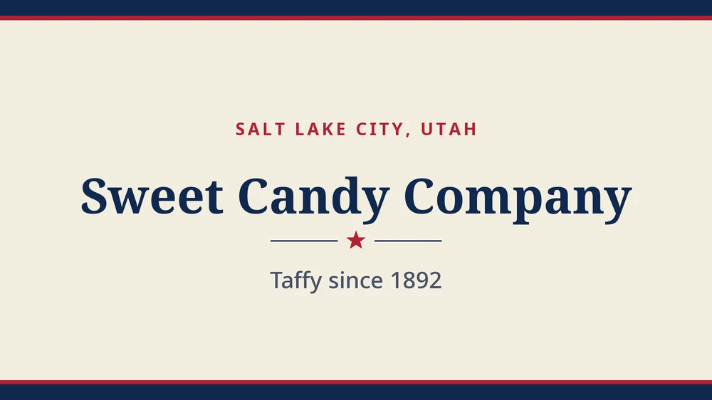 Title card: Sweet Candy Company, Salt Lake City, Utah (no product photo yet)