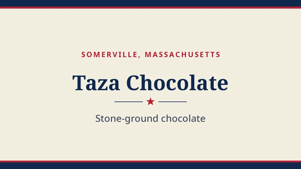 Title card: Taza Chocolate, Somerville, Massachusetts (no product photo yet)